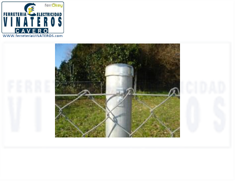 CERRAMIENTOS, POSTE, 1 MT. ZINCADO, .INTERMEDIO